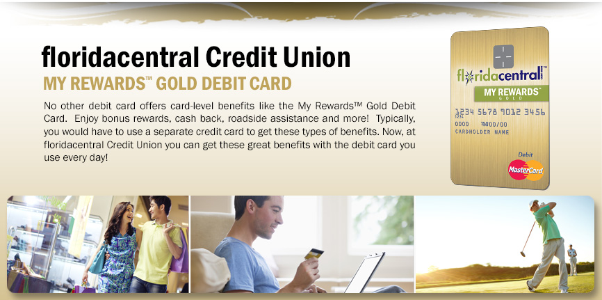 My Rewards™ Gold Debit Card